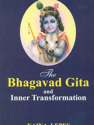The Bhagavad Gita and Inner Transformation