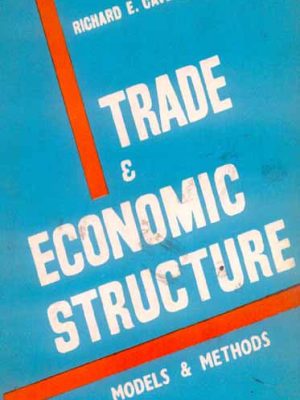 Trade and Economic Structure: (Models and Methods)