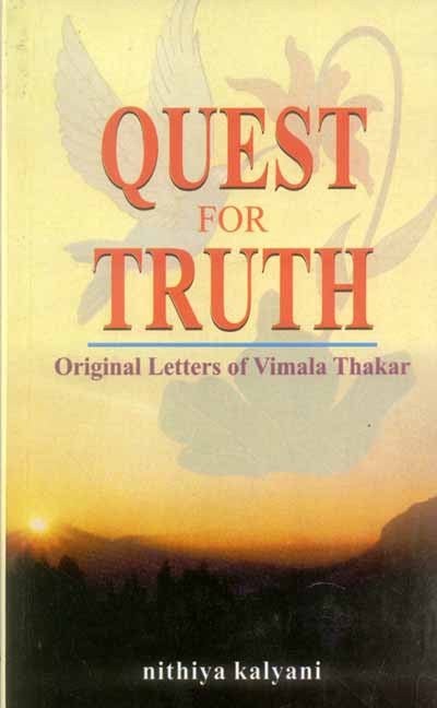 Quest for Truth: Original Letters of Vimala Thakar