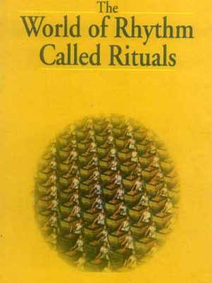 The World of Rhythm Called Rituals