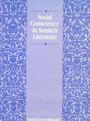Social Conscience in Sanskrit Literature