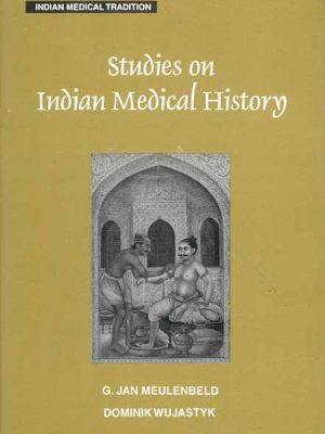 Studies on Indian Medical History: This Is A Scholarly Work. The Historical Narrative Is Most Interesting.The Scientific And Medical Network