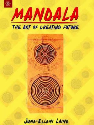 Mandala: The Art of Creating Future