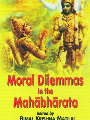 Moral Dilemmas in the Mahabharata