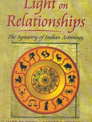 Light on Relationships: The Synastry of Indian Astrology