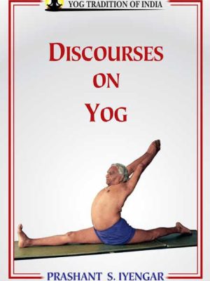 Discourses on Yog