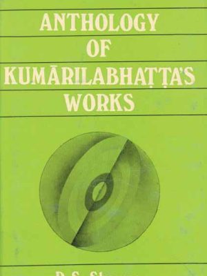 Anthology of Kumarila Bhatta's Works