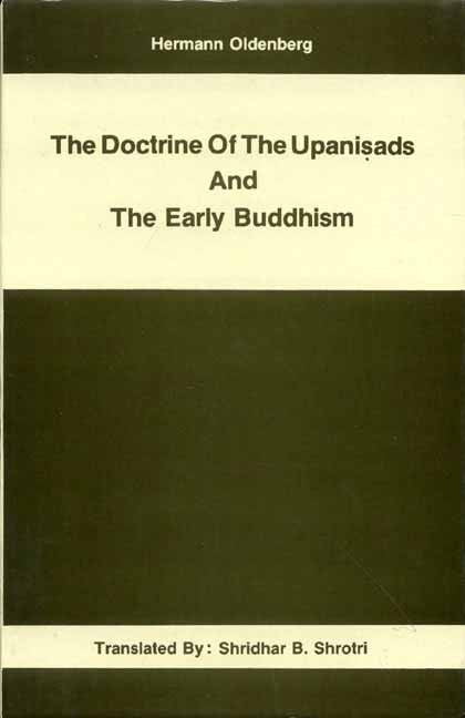 The Doctrine Of The Upanisads And The Early Buddhism
