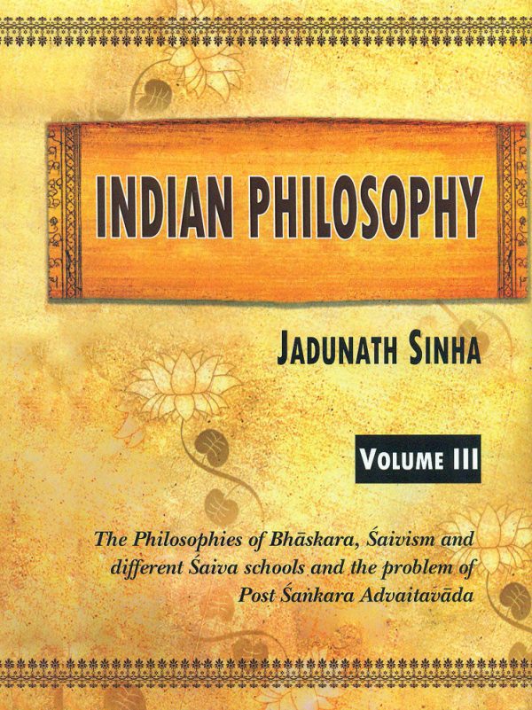 Indian Philosophy: (3 Vols.)