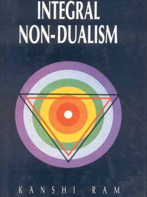 Integral Non-Dualism: (A Critical Exposition of Vijnanabhiksu's System of