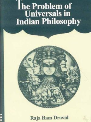 The Problem of Universals in Indian Philosophy