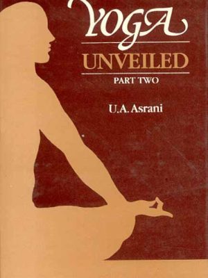 Yoga Unveiled (Vol. 2)