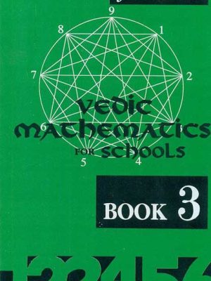 Vedic Mathematics for Schools (Book 3)