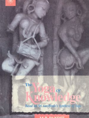 The Yoga of Knowledge