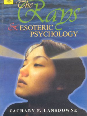 The Rays and Esoteric Psychology