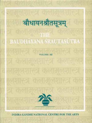 Baudhayana Srautasutra (4 Vols.)