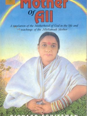 Mother Of All: A Revelation of the Motherhood of God in the Life and