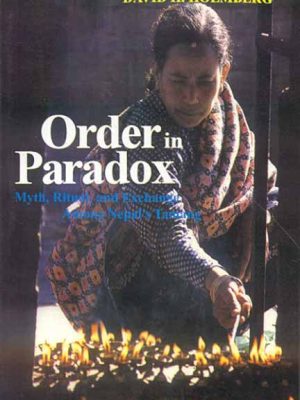 Order in Paradox: Myth, Ritual and Exchange among Nepal's Tamang