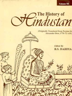 The History of Hindustan (3 Vols.)