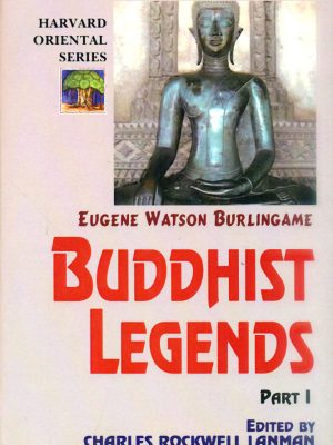 Buddhist Legends (3 Vols.): Translated from the original Pali Text of the Dhammapada Commentary