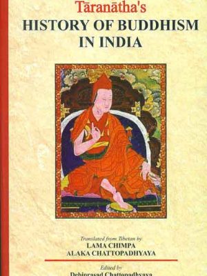 Taranatha's History of Buddhism in India