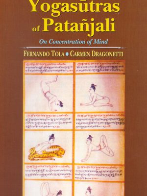 The Yogasutras of Patanjali on Concentration of Mind