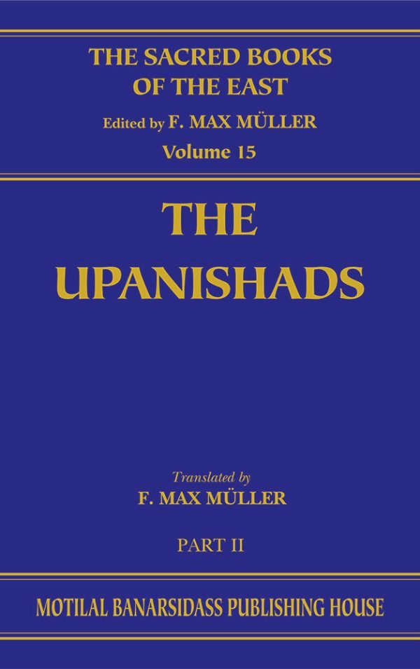 The Upanishads II (SBE Vol. 15)