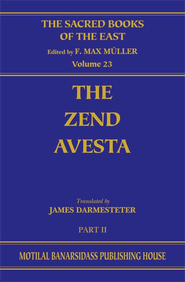 The Zend-Avesta, Pt. 2 (SBE Vol. 23)