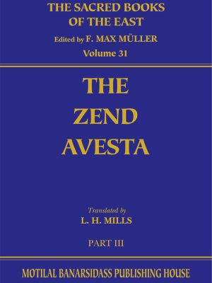 Zend-Avesta (SBE Vol. 31) (Part-3)
