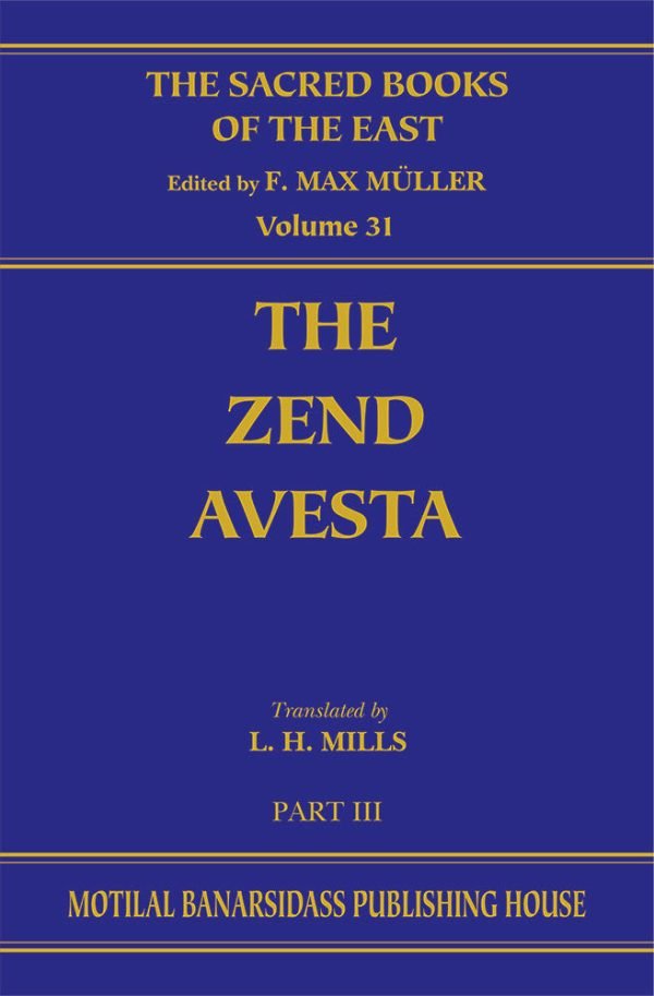 Zend-Avesta (SBE Vol. 31) (Part-3)