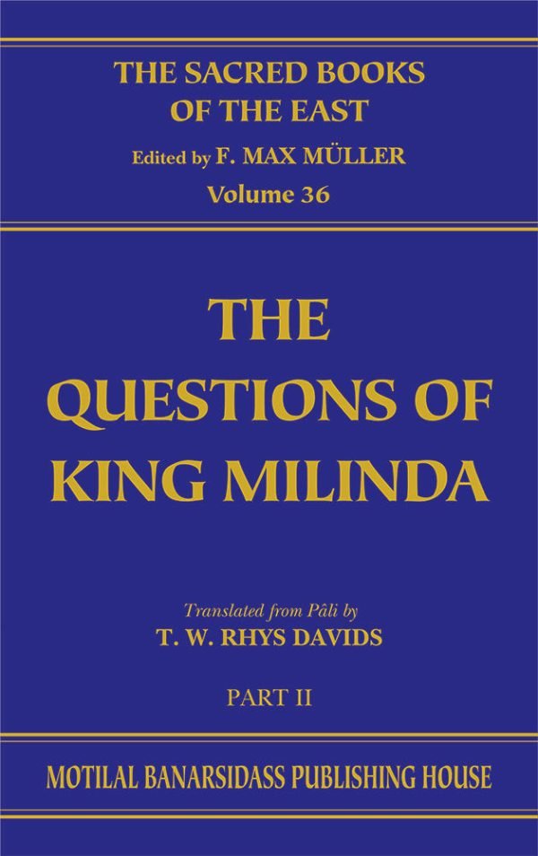 Questions of King Milinda (SBE Vol. 36)