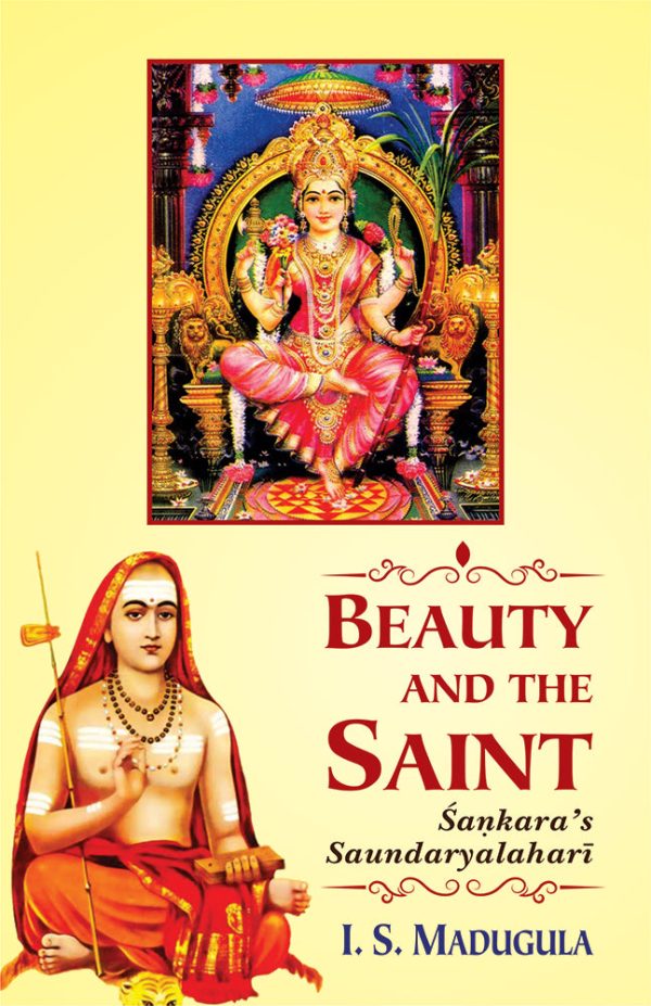 Beauty and the Saint: Sankara's Saundaryalahari