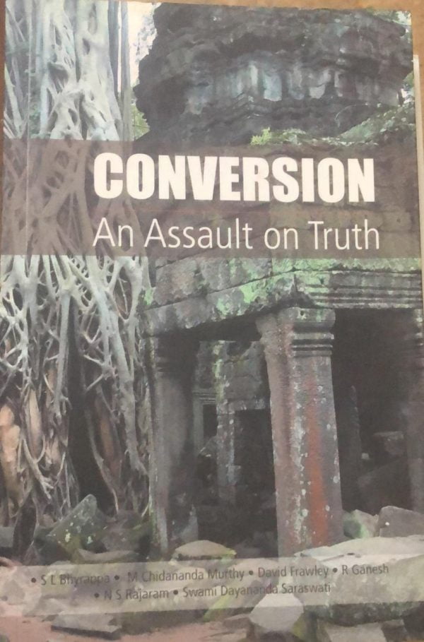 Conversion An Assault on Truth