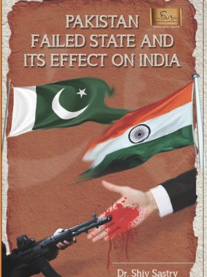 Pakistan Failed State & its Effect on India